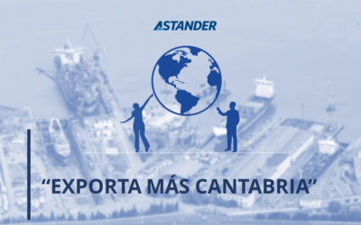 “EXPORTA MÁS CANTABRIA. NUEVOS MERCADOS INTERNACIONALES”